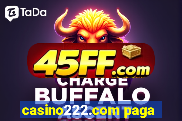 casino222.com paga